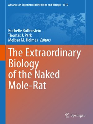 cover image of The Extraordinary Biology of the Naked Mole-Rat
